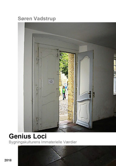Genius Loci - bygningskulturens immaterielle værdier